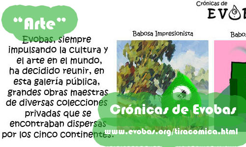 Crónicas de Evobas, "Arte"